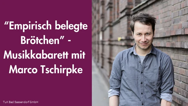 Empirisch belegte Brötchen - Musikkabarett in der Kulturscheune Bad Sassendorf
