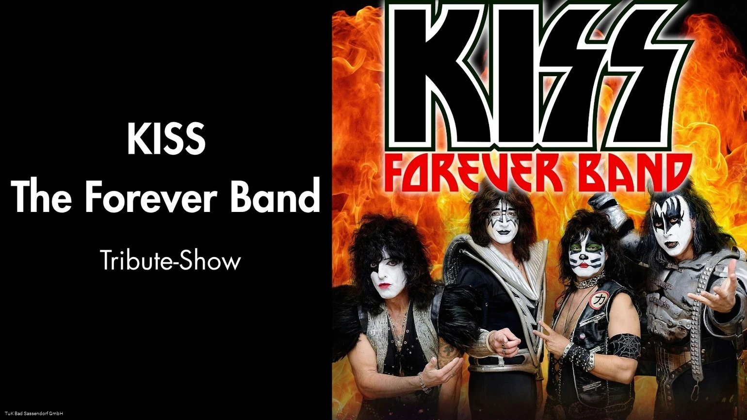 KISS - The Forever Band - TuK Bad Sassendorf KISS - The Forever Band - TuK Bad Sassendorf